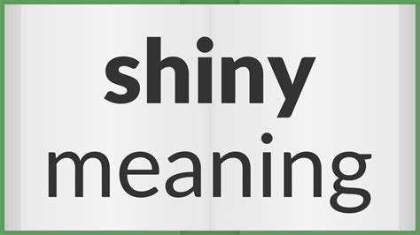 shiny meaning.